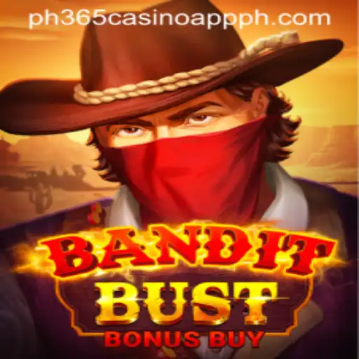 Exploring BanditBustBonusBuy: A Thrilling Addition to the PH365 Casino App
