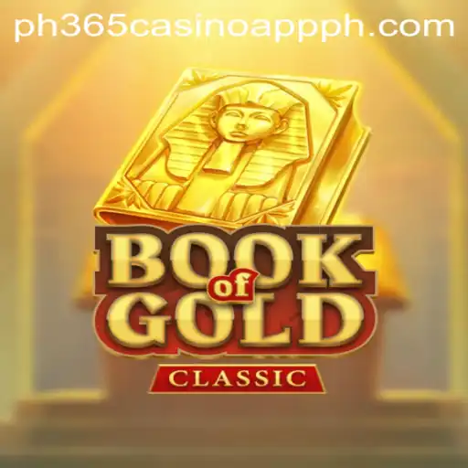 Explore the Mysteries of Book Of Gold Classic at PH365 Casino App