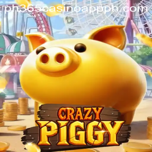 Exploring CrazyPiggy on the PH365 Casino App: A Guide to Features and Gameplay