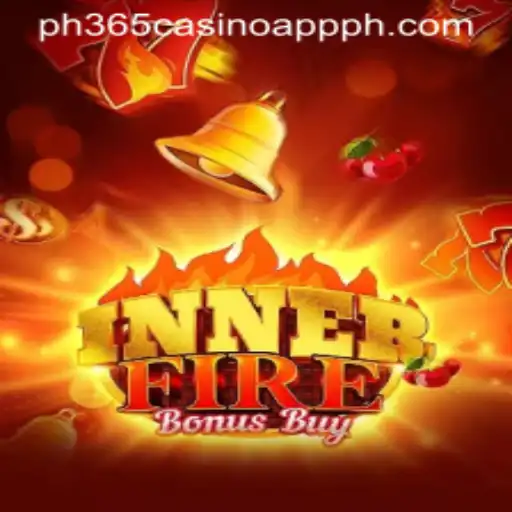 Exploring the Thrills of InnerFireBonusBuy on PH365 Casino App
