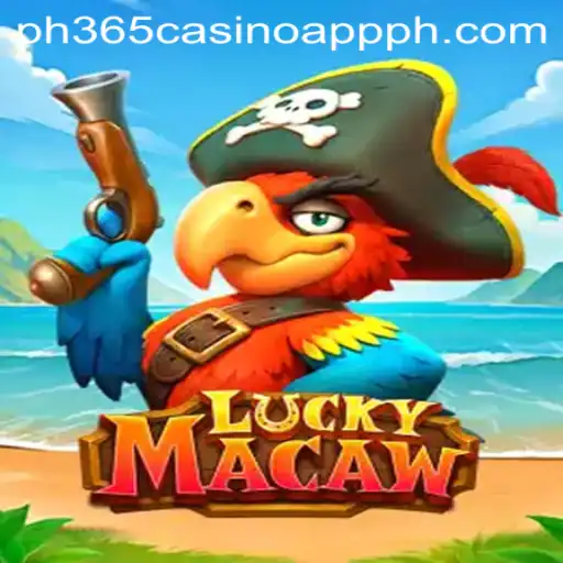 Discover the Thrilling World of LuckyMacaw: An Adventure with PH365 Casino App