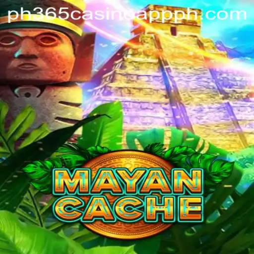 Exploring the Thrills of MayanCache with PH365 Casino App