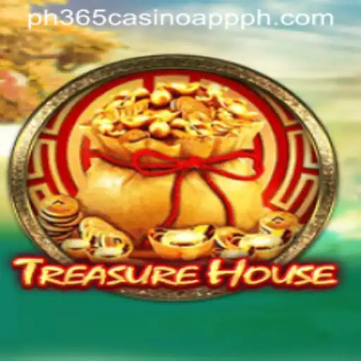Exploring TreasureHouse and Its Exciting Journey in the World of PH365 Casino App